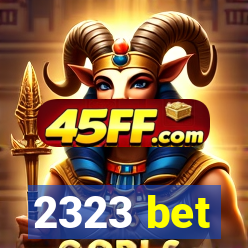 2323 bet